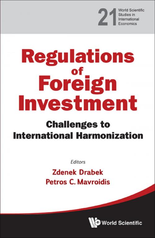 Cover of the book Regulation of Foreign Investment by Zdenek Drabek, Petros Mavroidis, World Scientific Publishing Company