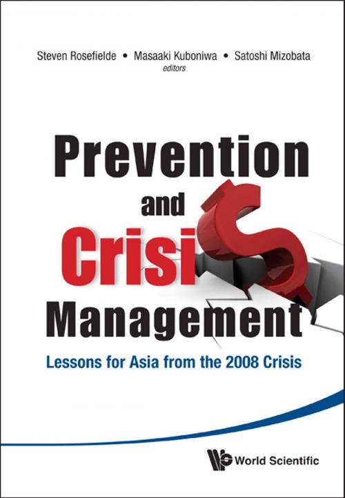 Cover of the book Prevention and Crisis Management by Steven Rosefielde, Masaaki Kuboniwa, Satoshi Mizobata, World Scientific Publishing Company