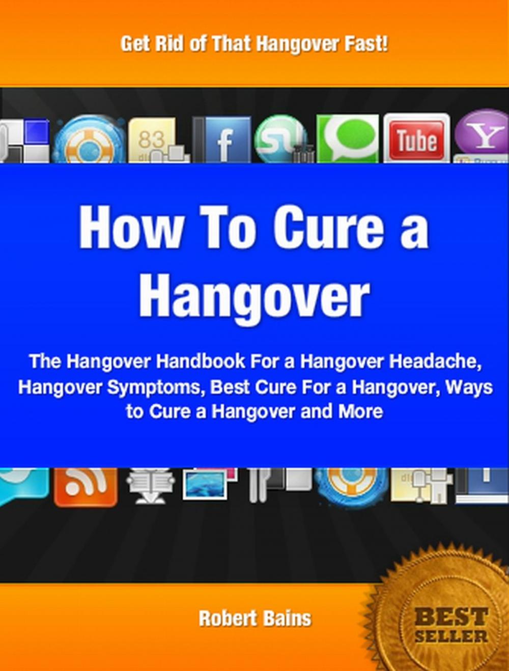 Big bigCover of How To Cure A Hangover