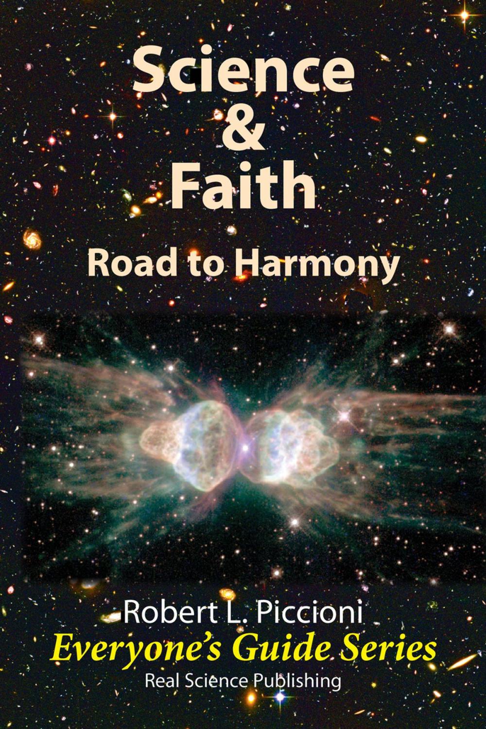Big bigCover of Science & Faith: Road to Harmony