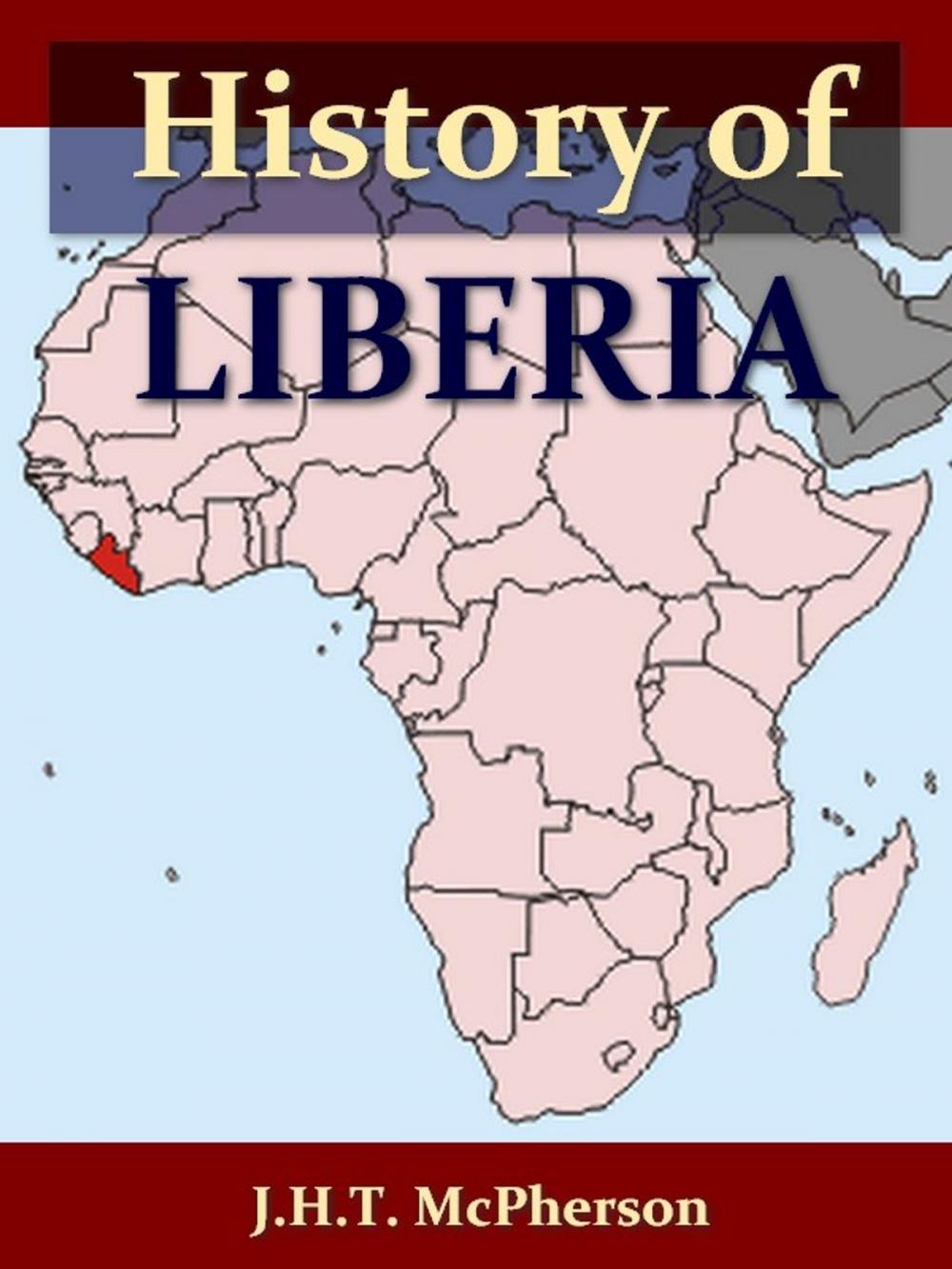 Big bigCover of History of Liberia