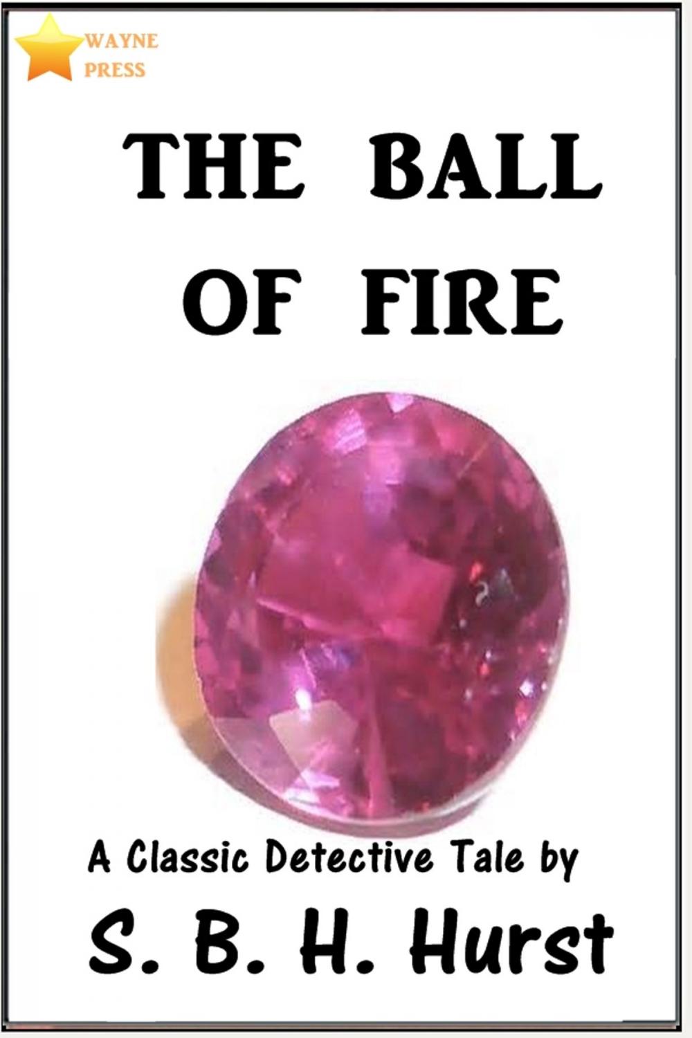 Big bigCover of The Ball of Fire