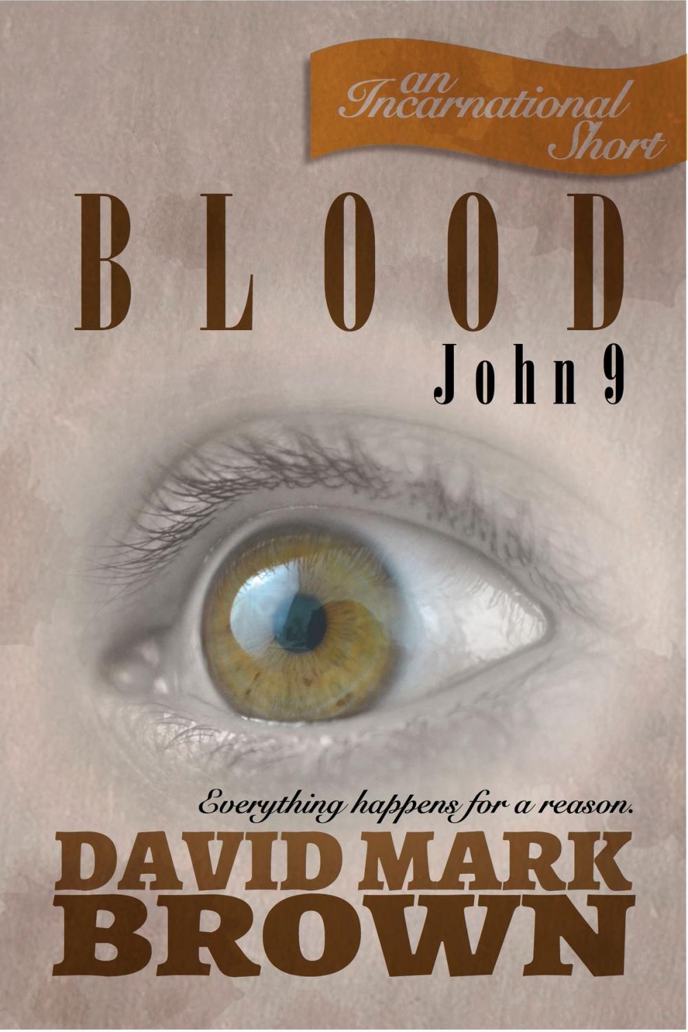 Big bigCover of Blood: John 9