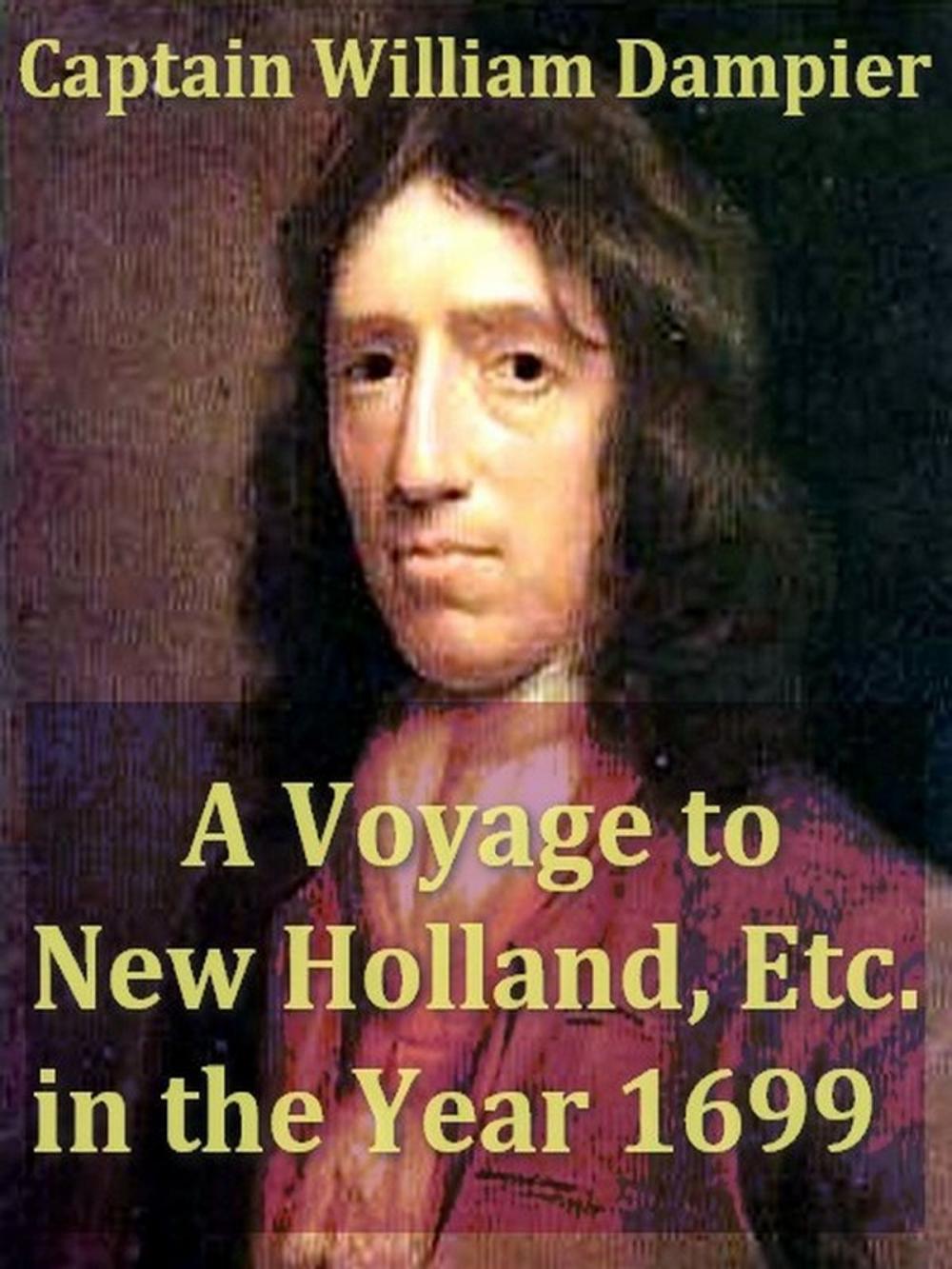 Big bigCover of A Voyage to New Holland, etc. in the Year 1699, Volumes I-II Complete