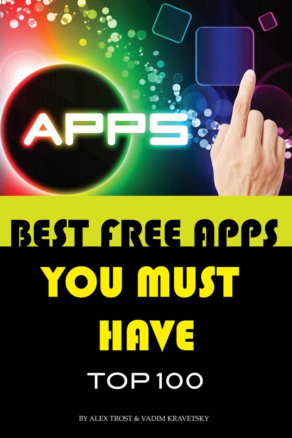 Big bigCover of Best Free Apps You Must Have