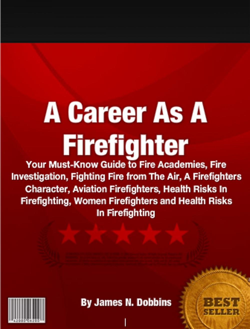 Big bigCover of A Career As A Firefighter