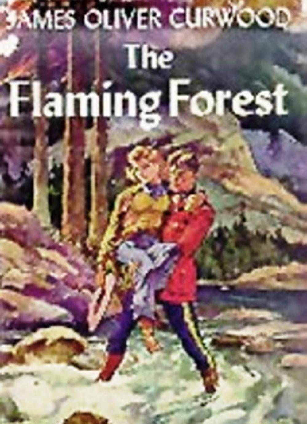 Big bigCover of The Flaming Forest