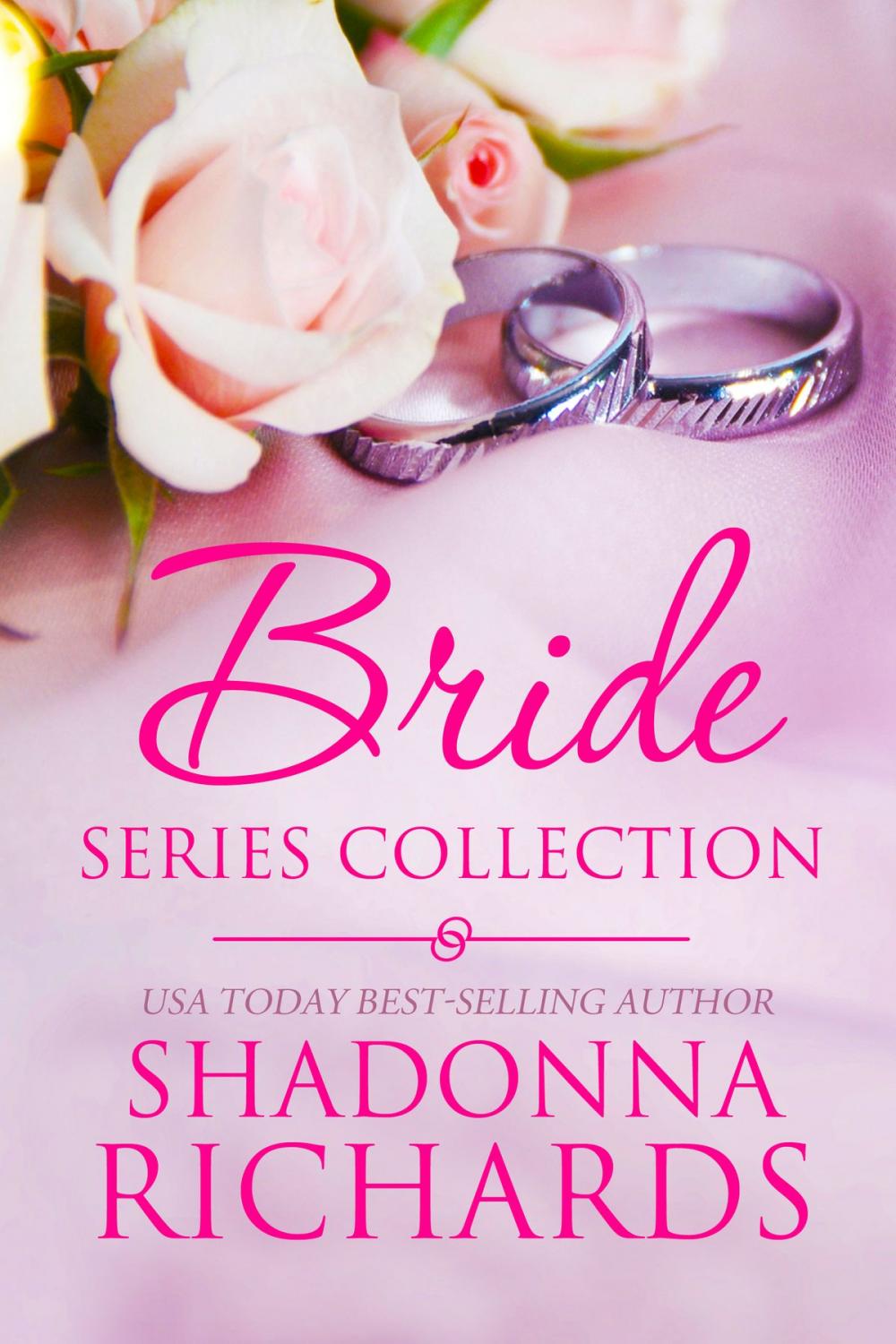 Big bigCover of The Bride Series Collection