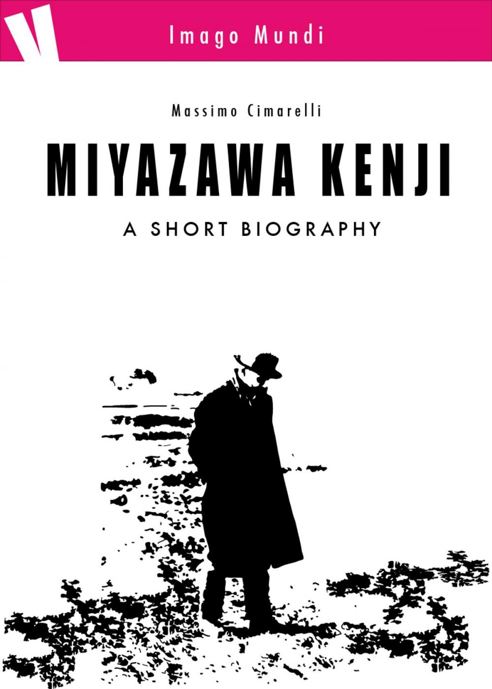 Big bigCover of Miyazawa Kenji - a short biography