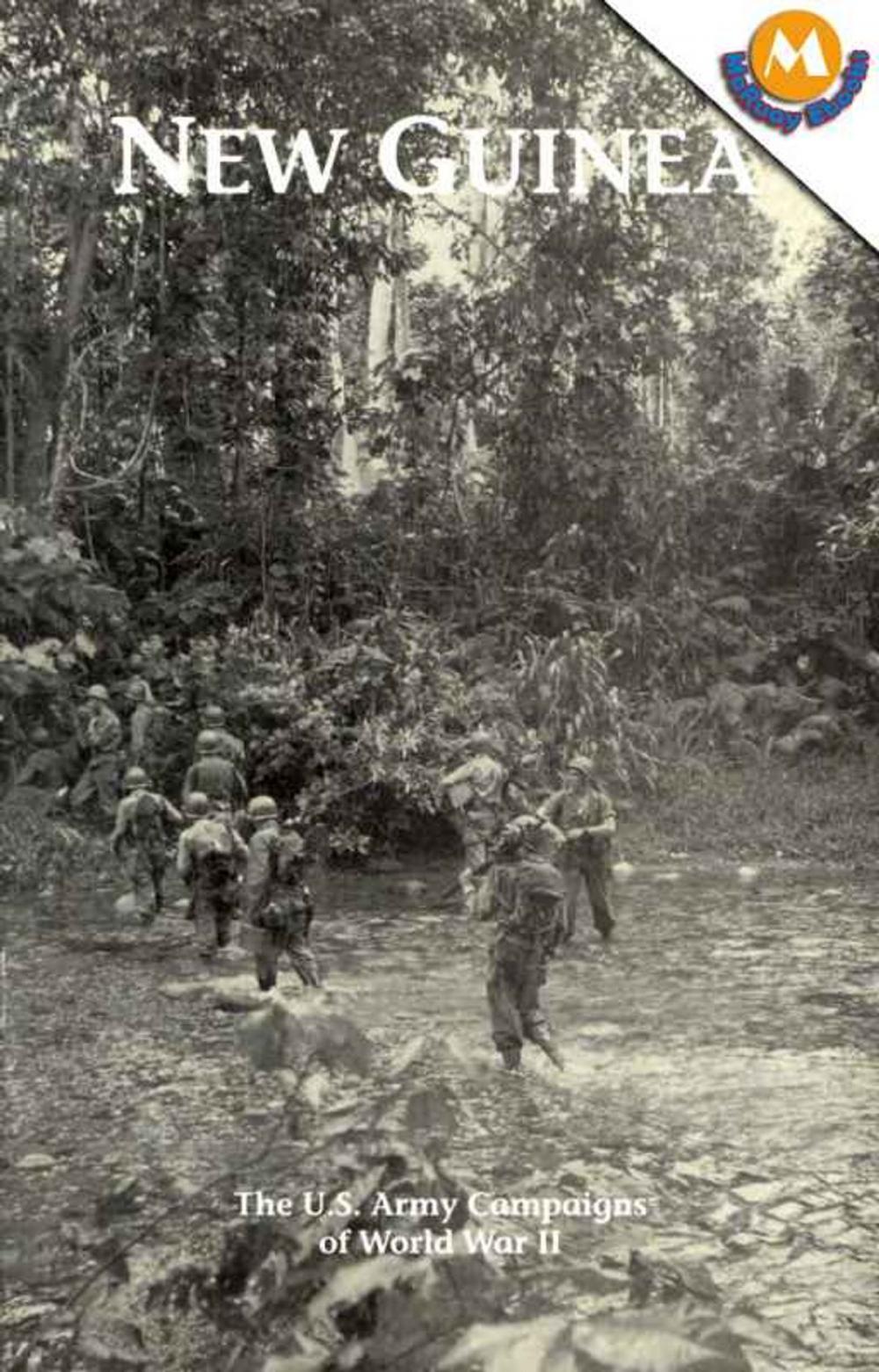 Big bigCover of NEW GUINEA - The U.S. Army Campaigns of World War II