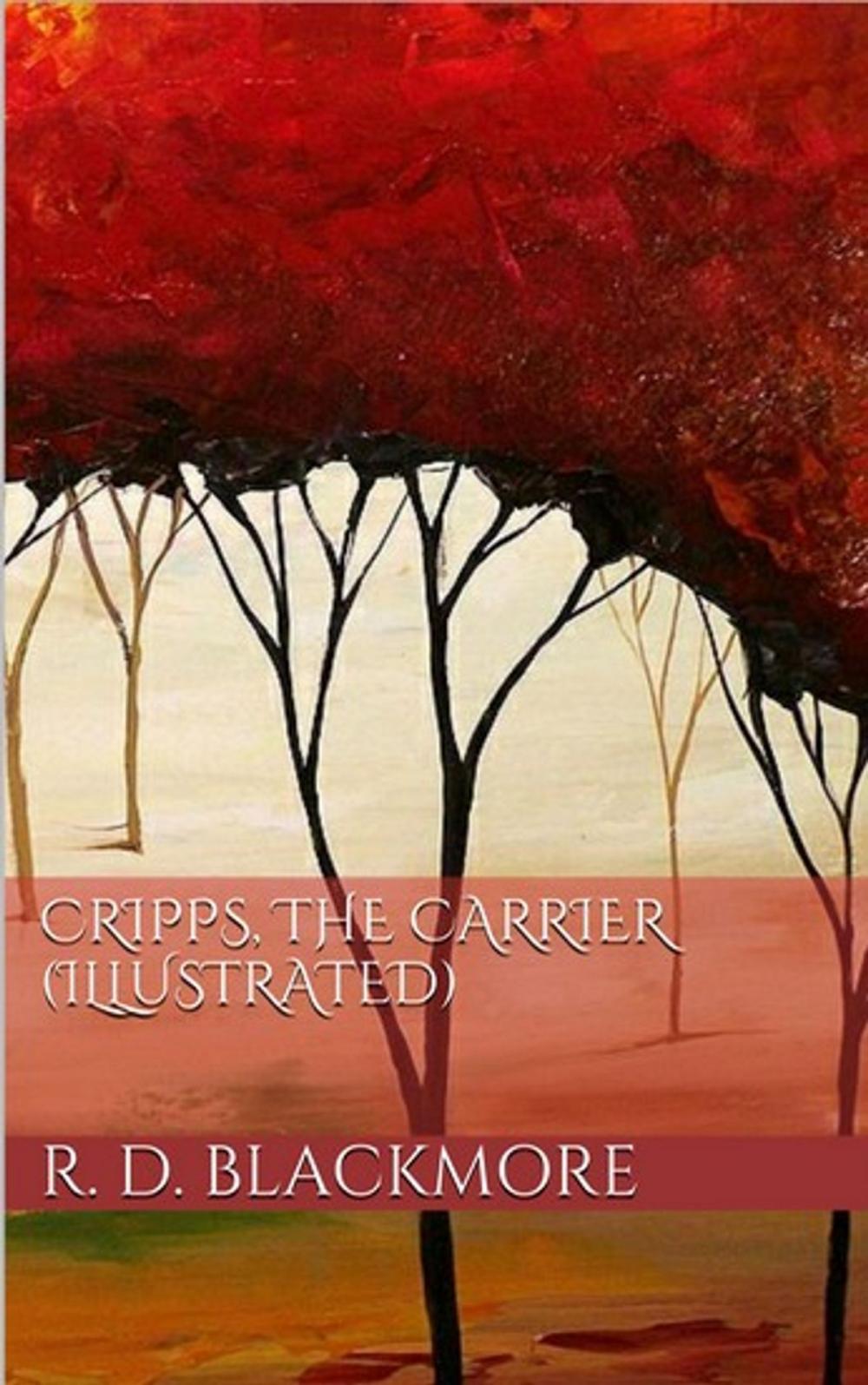 Big bigCover of Cripps, the Carrier (Illustrated)