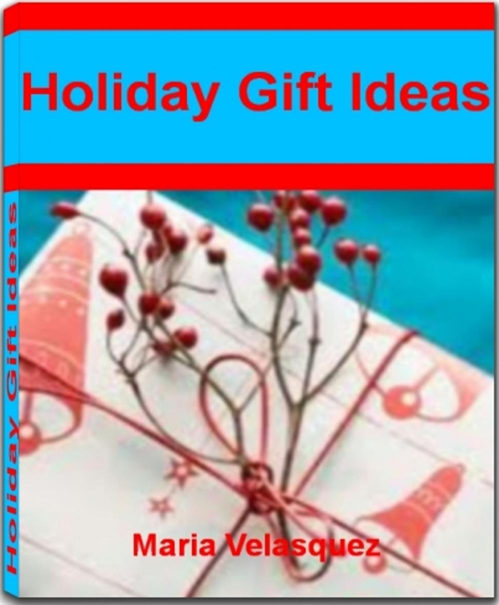 Big bigCover of Holiday Gift Ideas