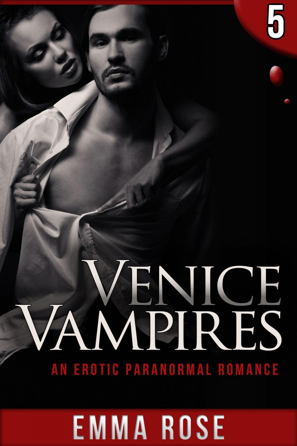 Big bigCover of Venice Vampires 5: An Erotic Paranormal Romance