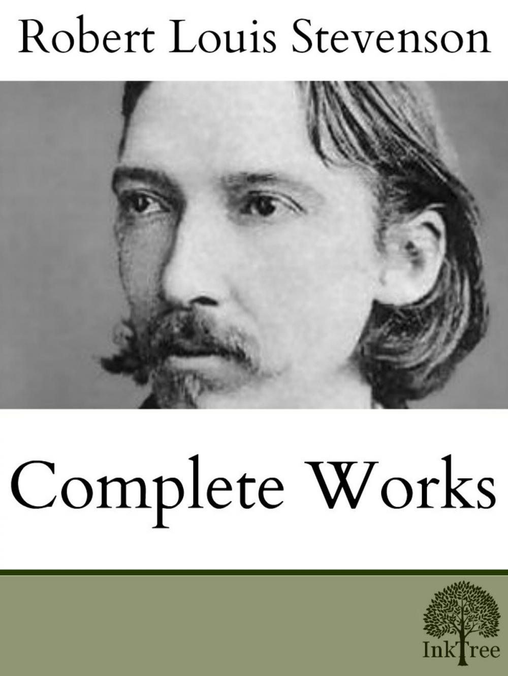 Big bigCover of The Complete Works of Robert Louis Stevenson
