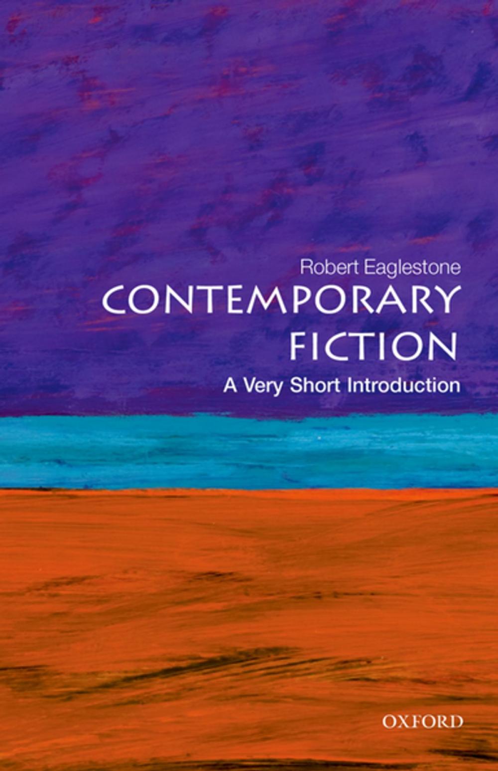 Big bigCover of Contemporary Fiction: A Very Short Introduction