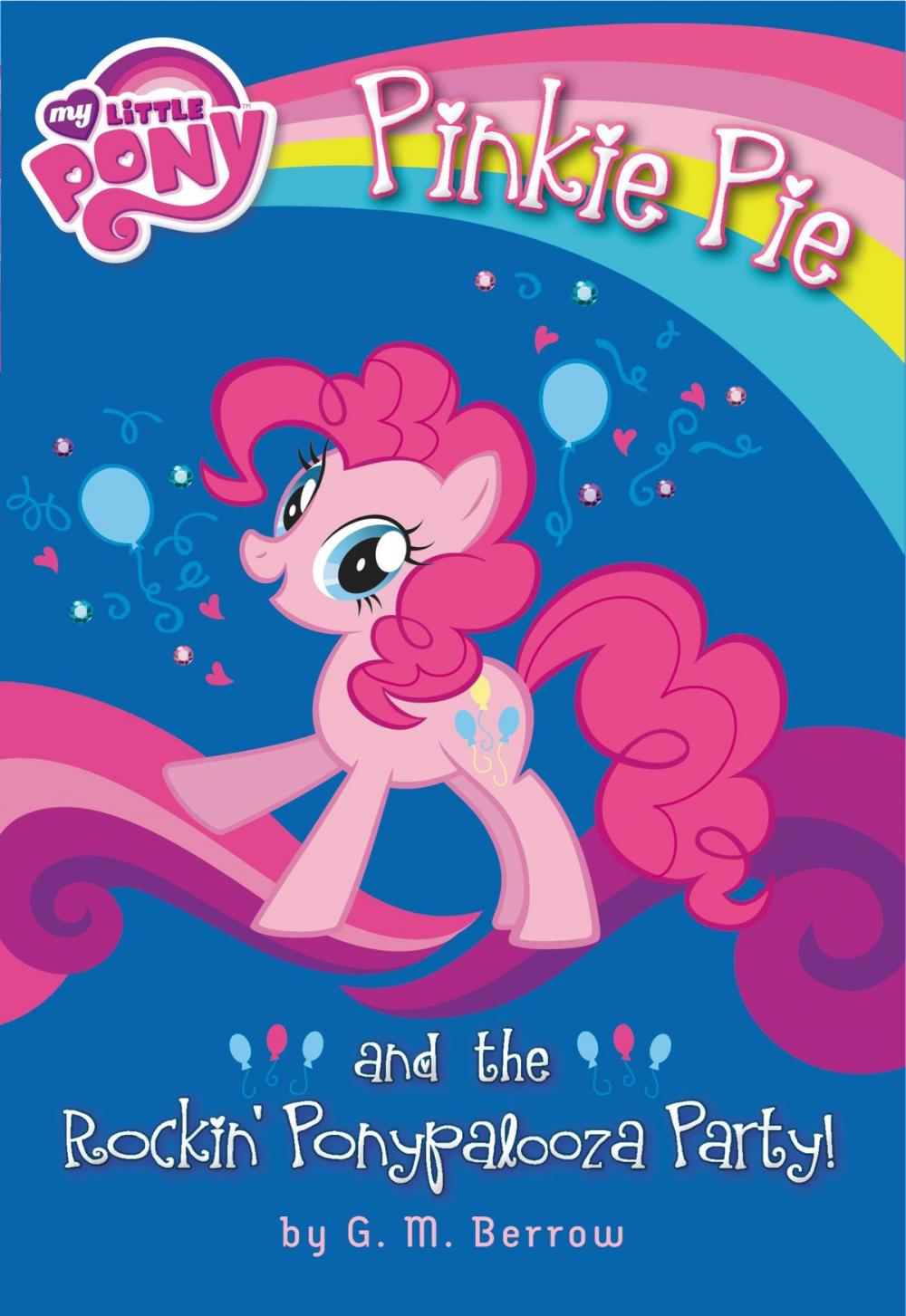 Big bigCover of My Little Pony: Pinkie Pie and the Rockin' Ponypalooza Party!