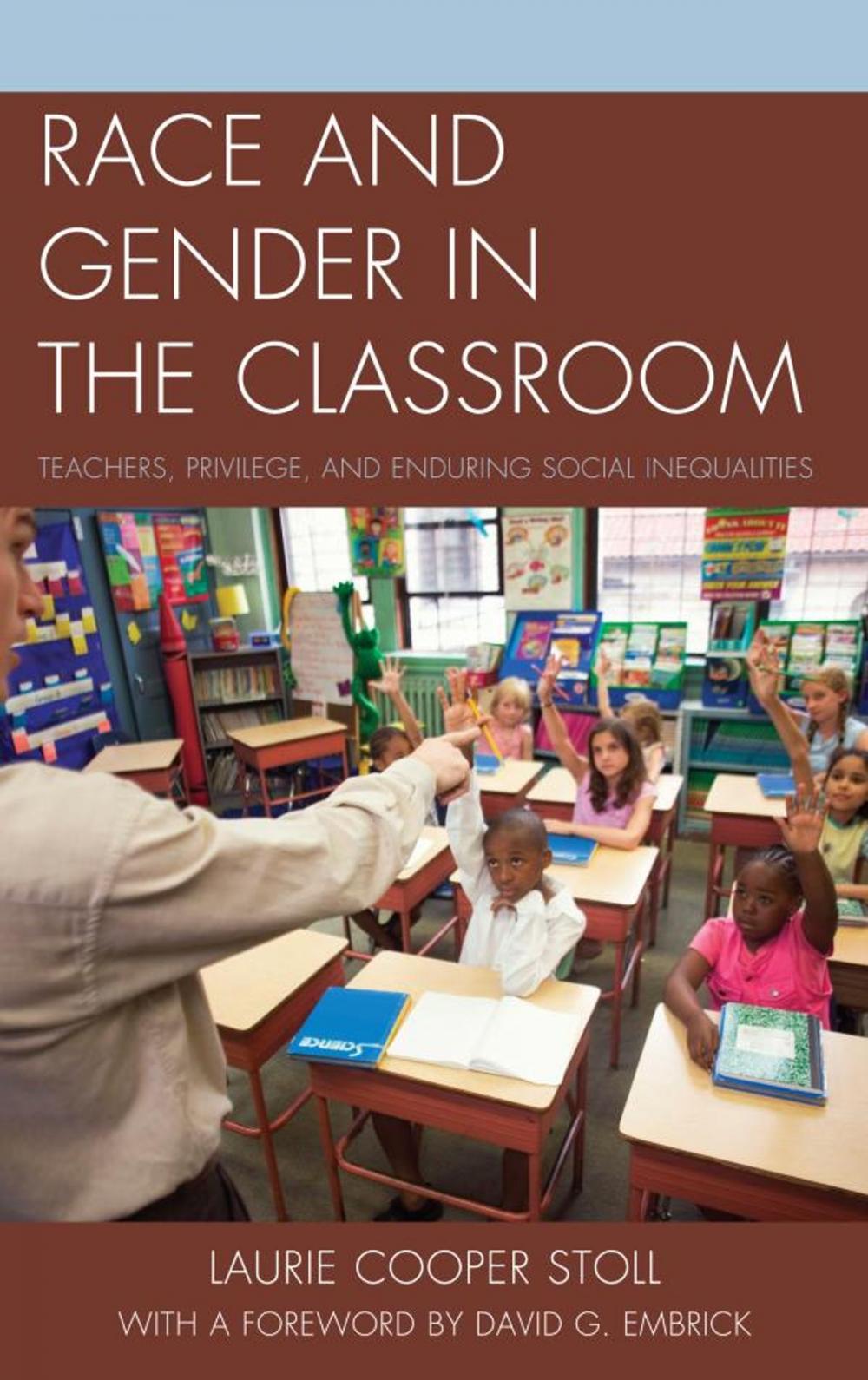 Big bigCover of Race and Gender in the Classroom
