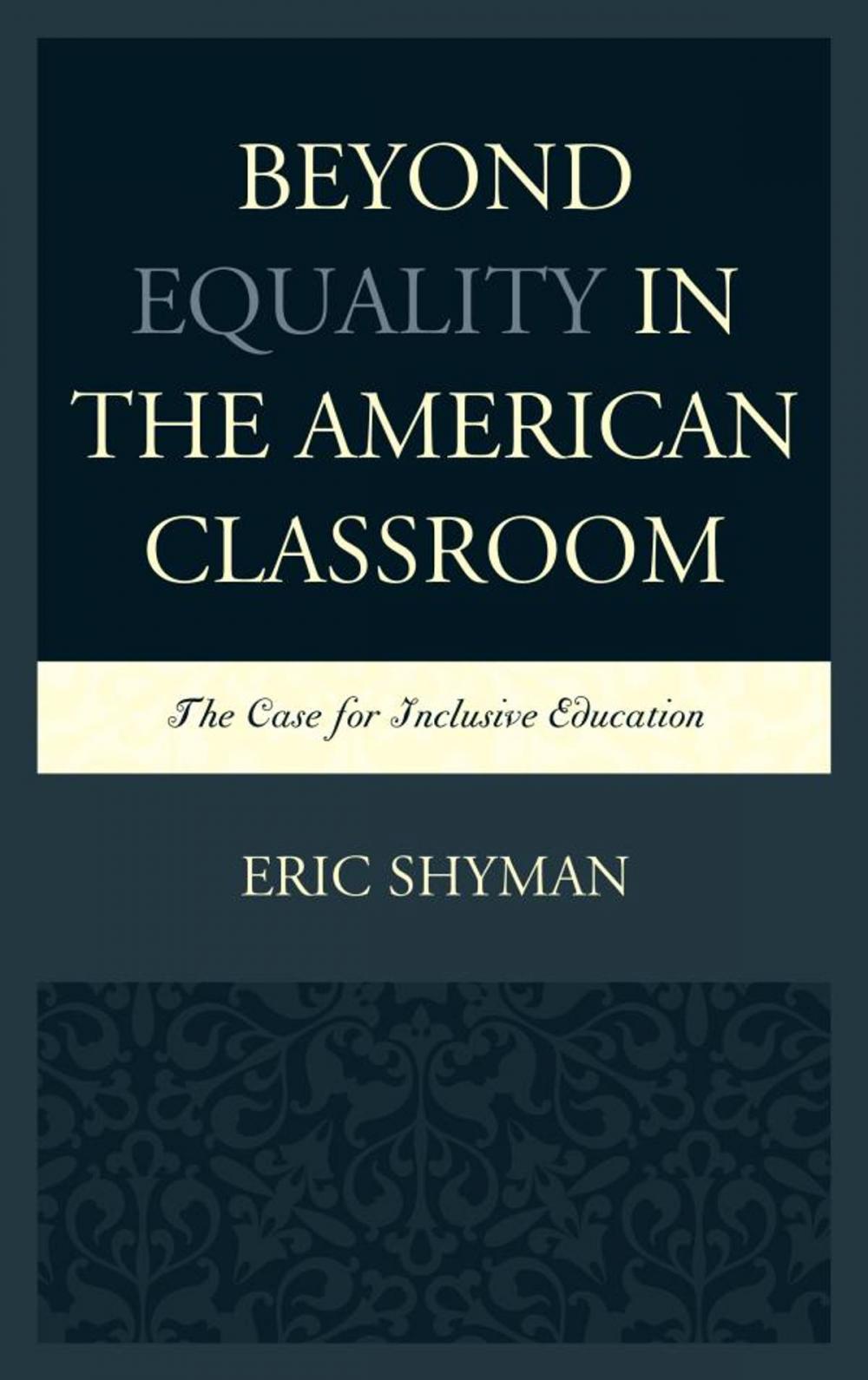 Big bigCover of Beyond Equality in the American Classroom