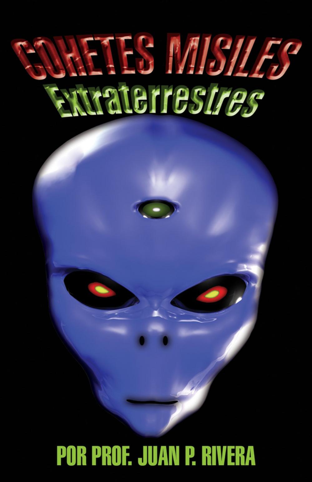 Big bigCover of Cohetes Misiles Extraterrestres