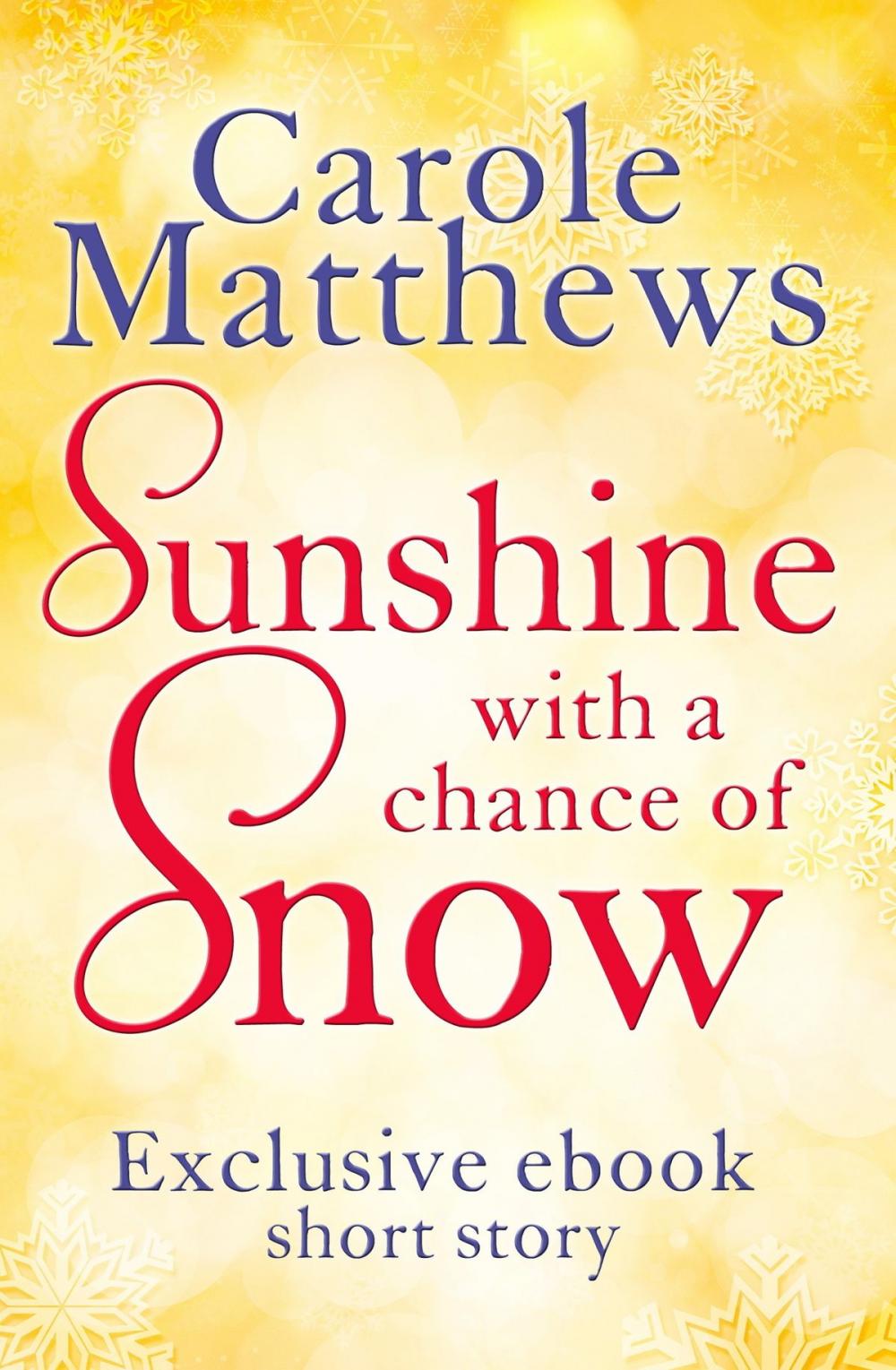 Big bigCover of Sunshine, with a Chance of Snow