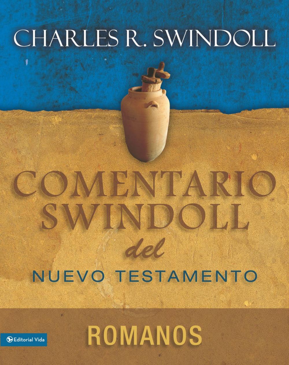 Big bigCover of Comentario Swindoll del Nuevo Testamento: Romanos