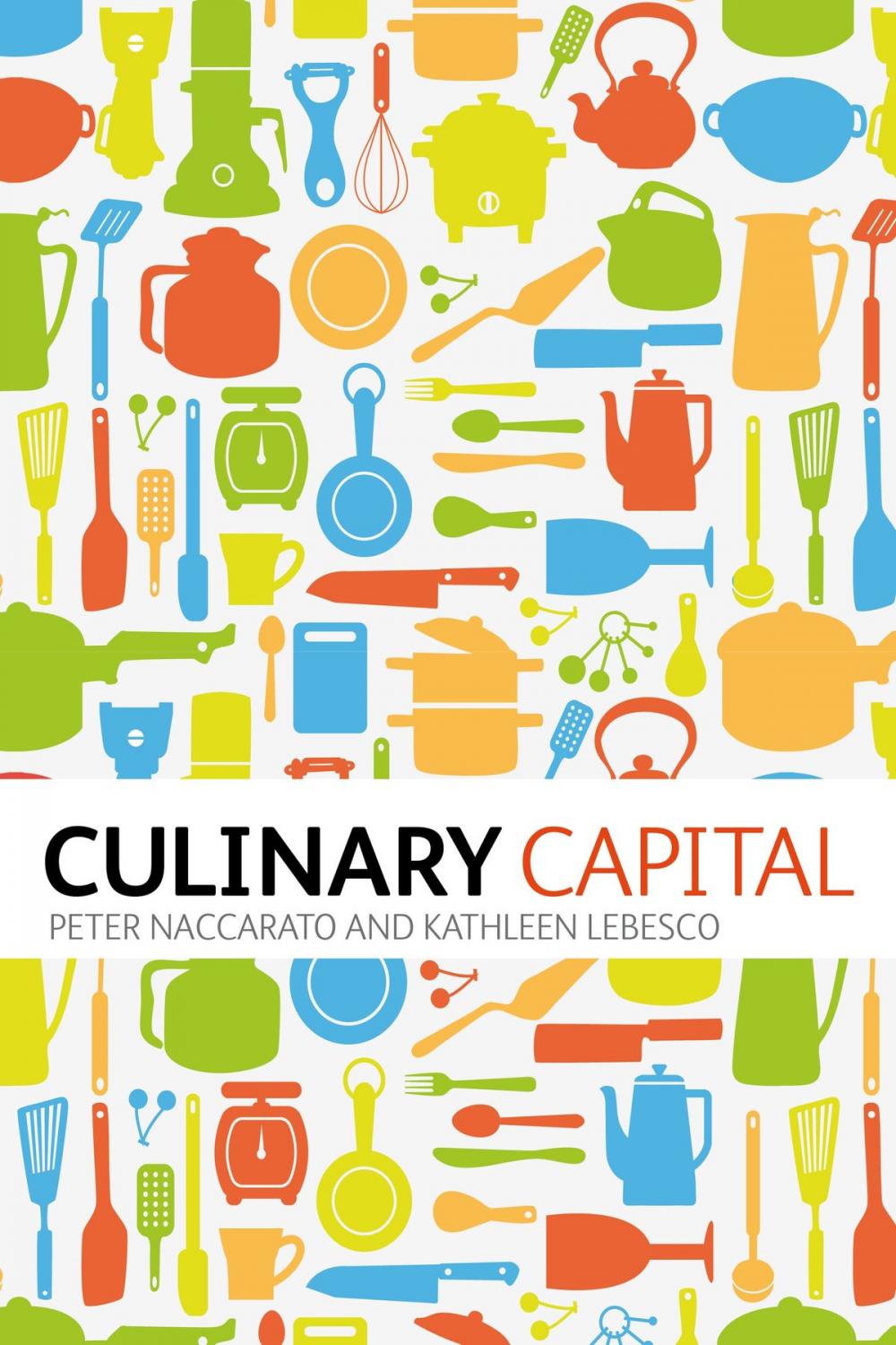Big bigCover of Culinary Capital