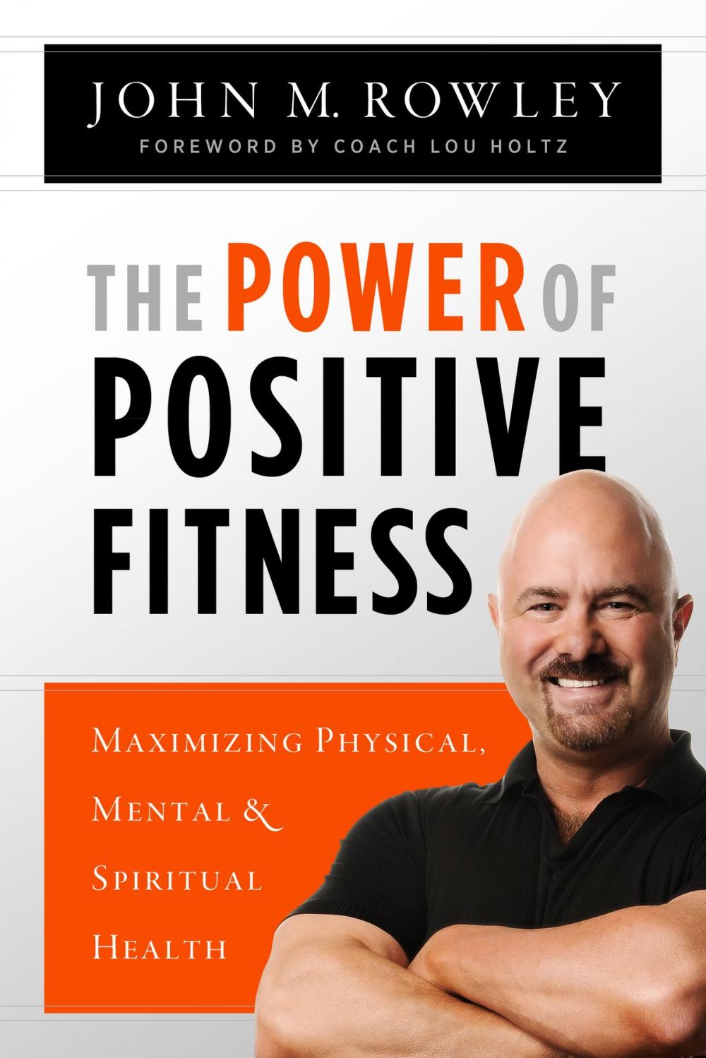 Big bigCover of The Power of Positive Fitness
