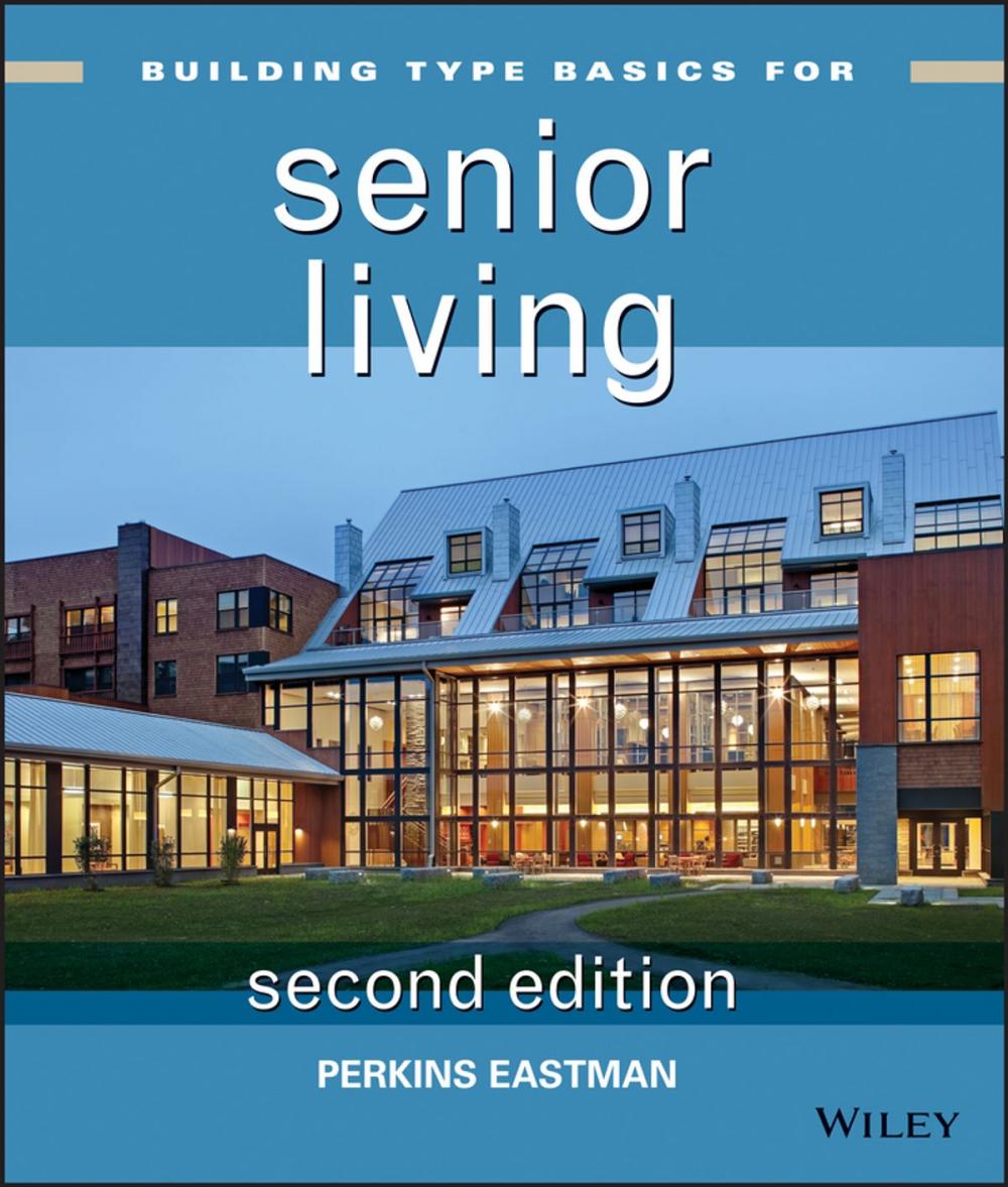 Big bigCover of Building Type Basics for Senior Living