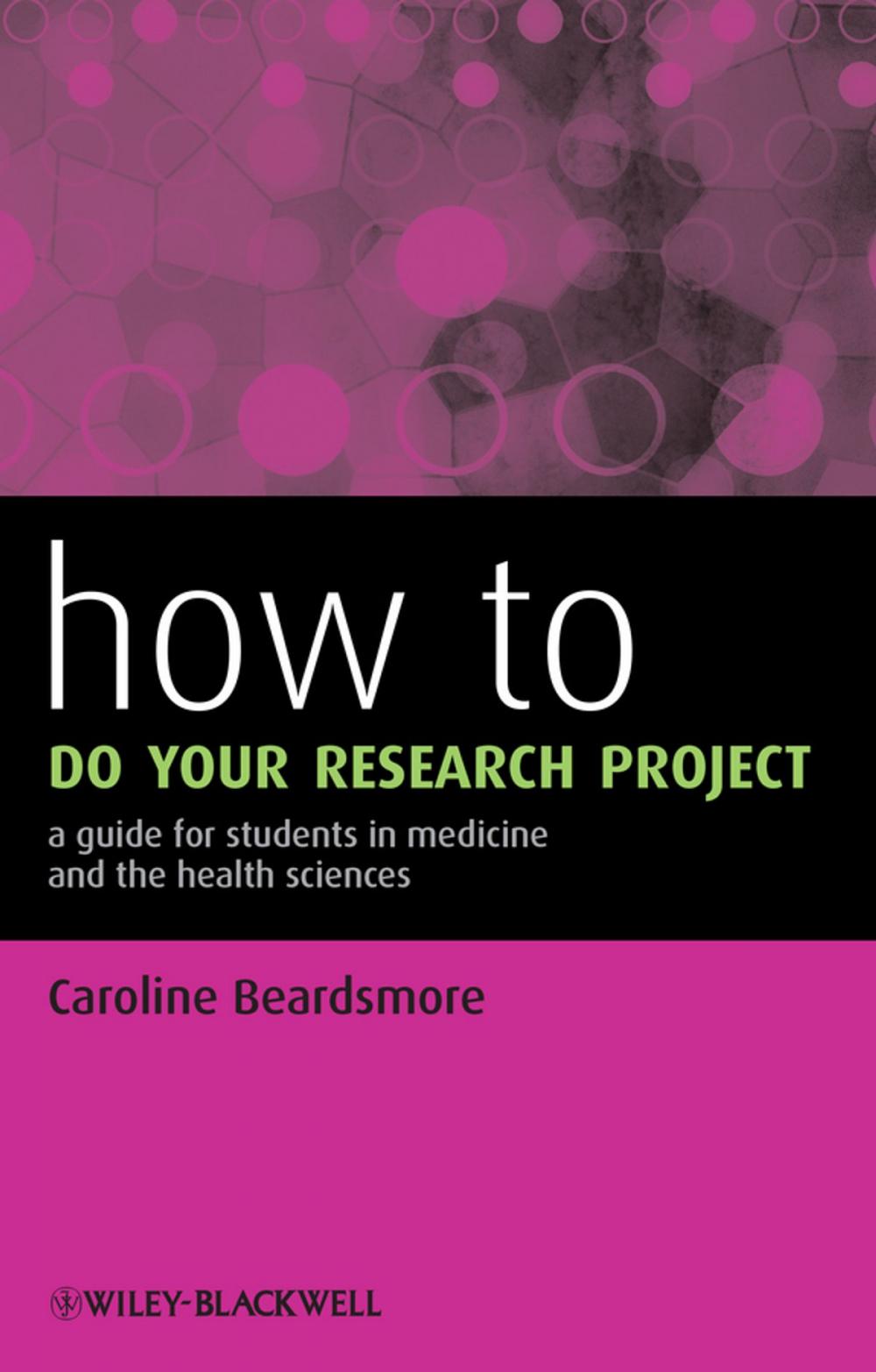 Big bigCover of How to Do Your Research Project