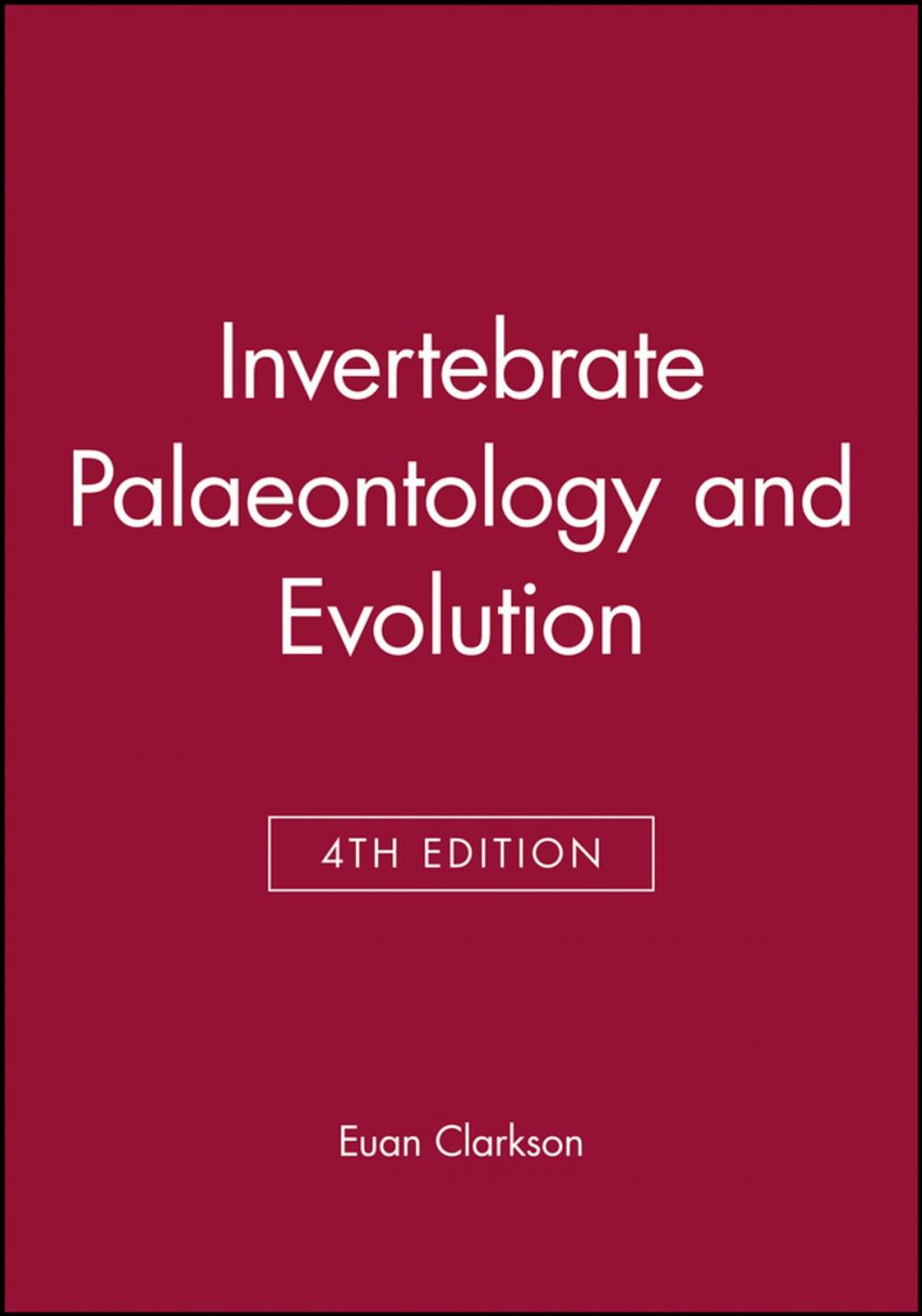 Big bigCover of Invertebrate Palaeontology and Evolution
