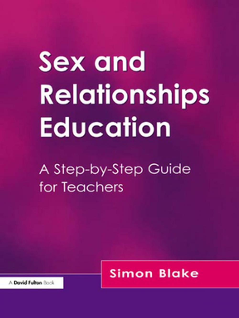 Big bigCover of Sex and Relationships Education