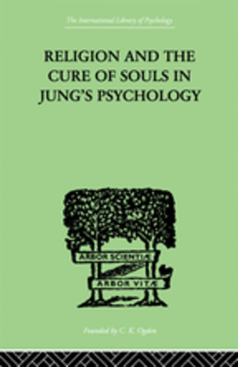 Big bigCover of Religion and the Cure of Souls In Jung's Psychology