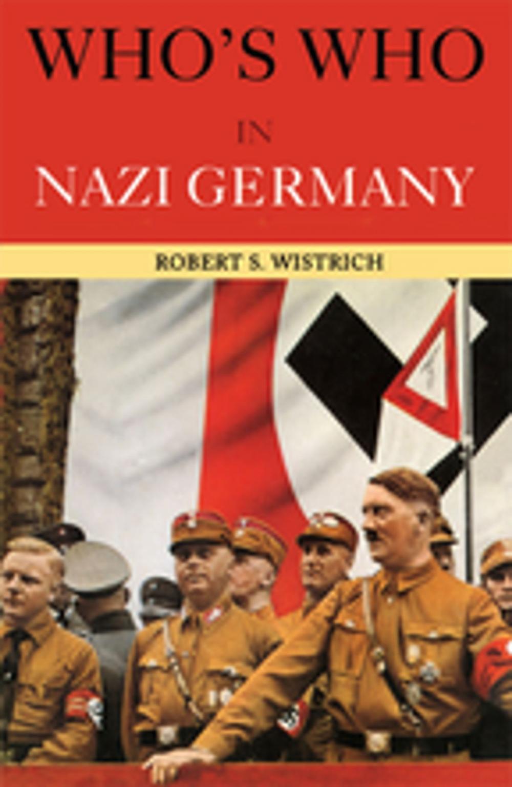 Big bigCover of Who's Who in Nazi Germany