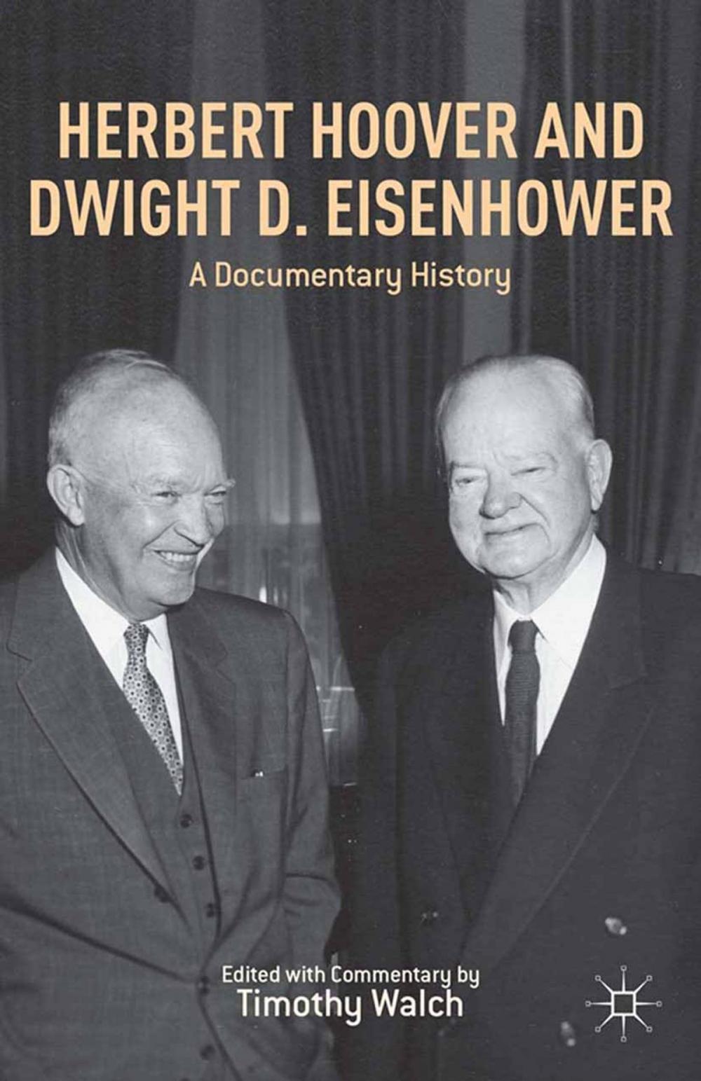 Big bigCover of Herbert Hoover and Dwight D. Eisenhower