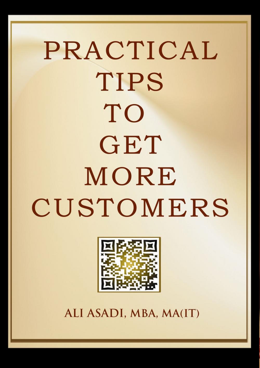 Big bigCover of Practical Tips to Get More Customers