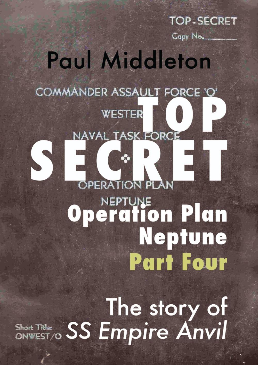 Big bigCover of Top Secret: Operation Plan Neptune Part Four