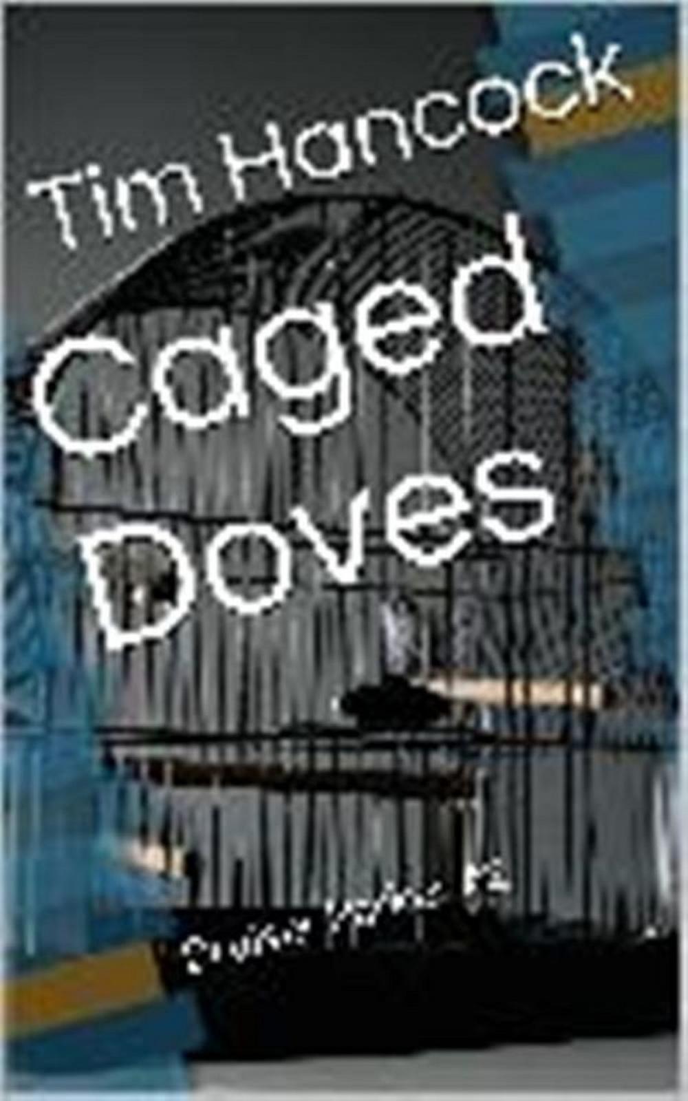 Big bigCover of Caged Doves Bruiser Parker Book 2