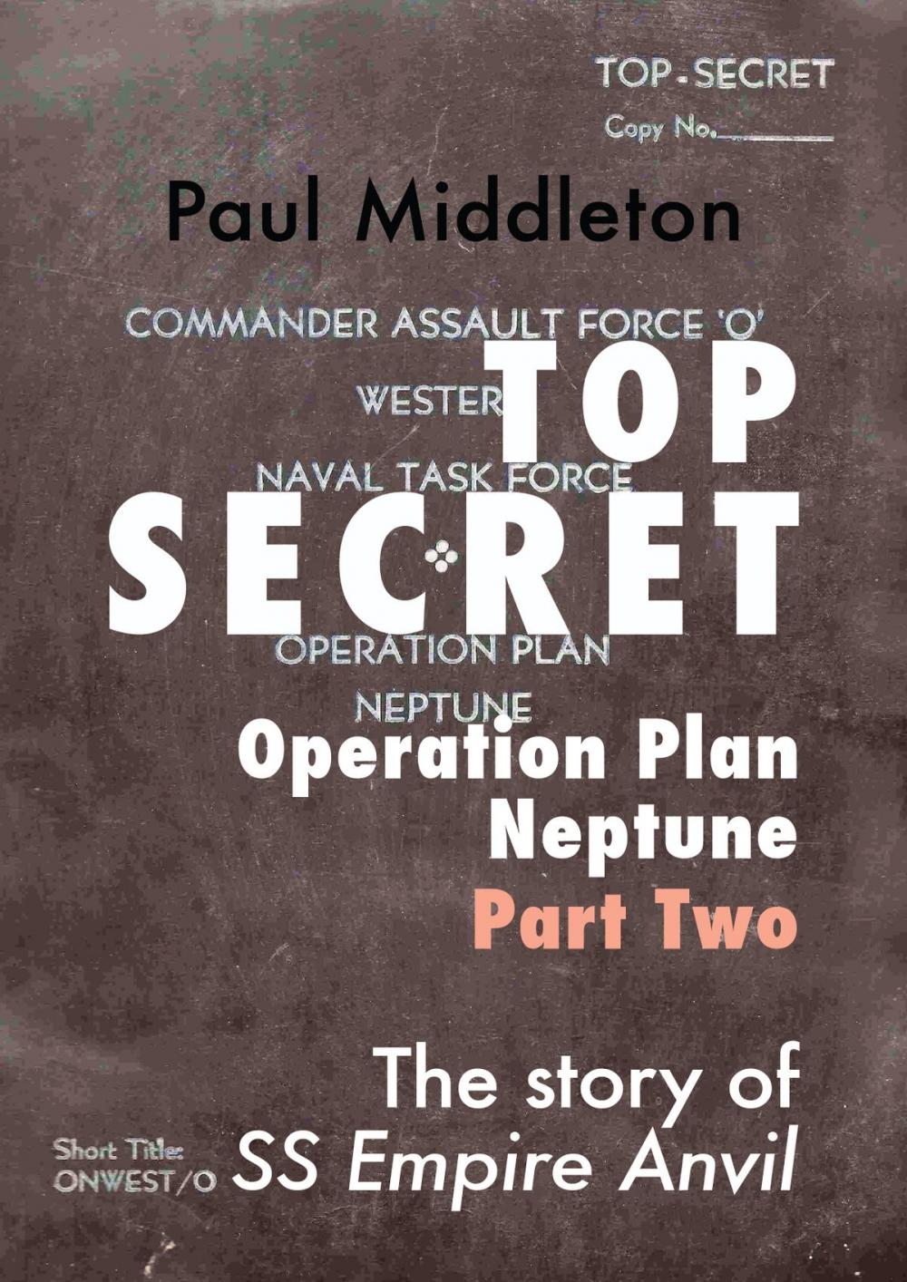 Big bigCover of Top Secret: Operation Plan Neptune Part Two