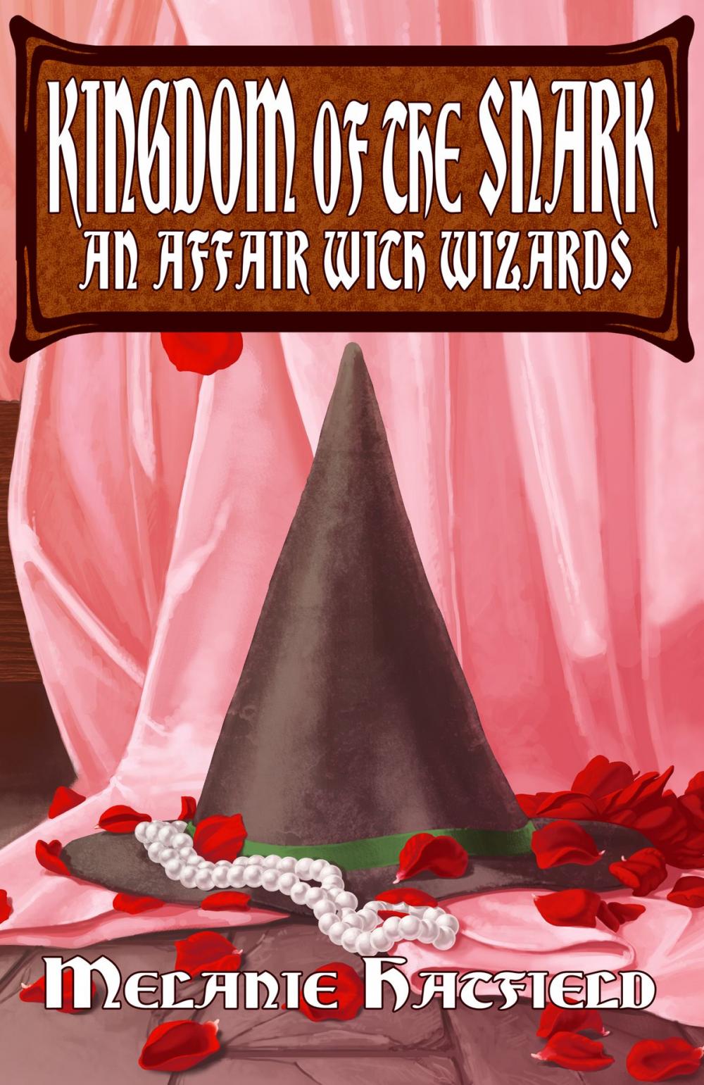 Big bigCover of Kingdom of the Snark: An Affair with Wizards