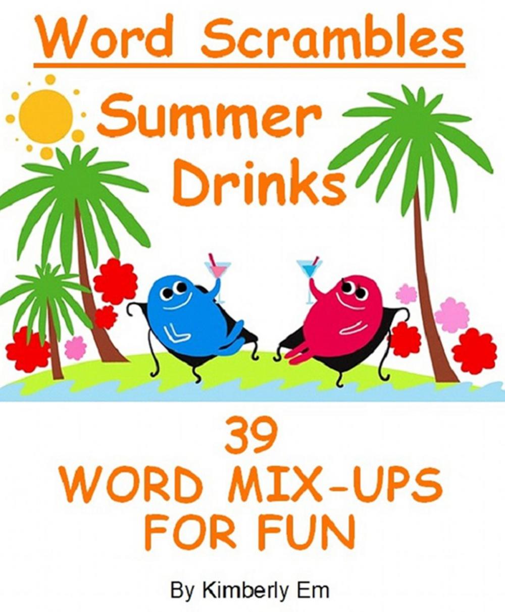 Big bigCover of Summer Drinks Word Scrambles: 39 Word Jumble Puzzles
