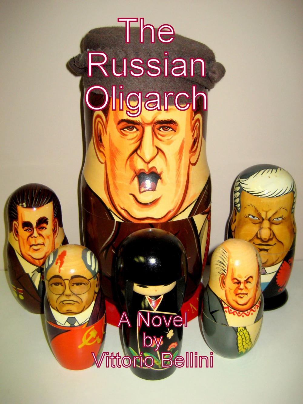 Big bigCover of The Russian Oligarch