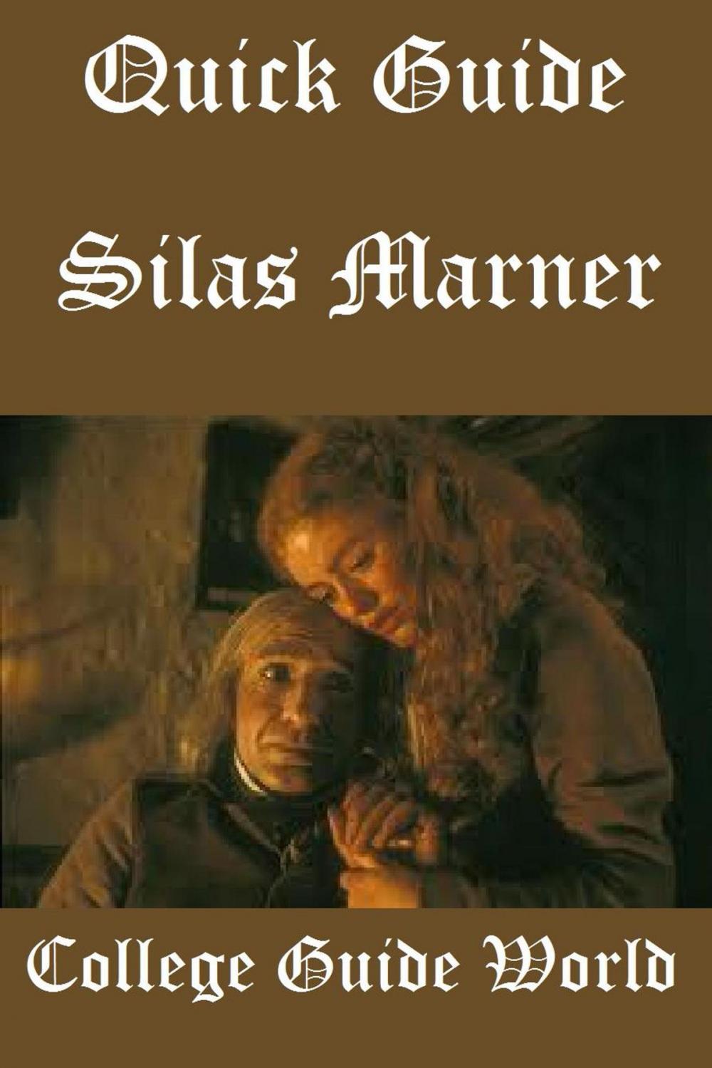 Big bigCover of Quick Guide: Silas Marner