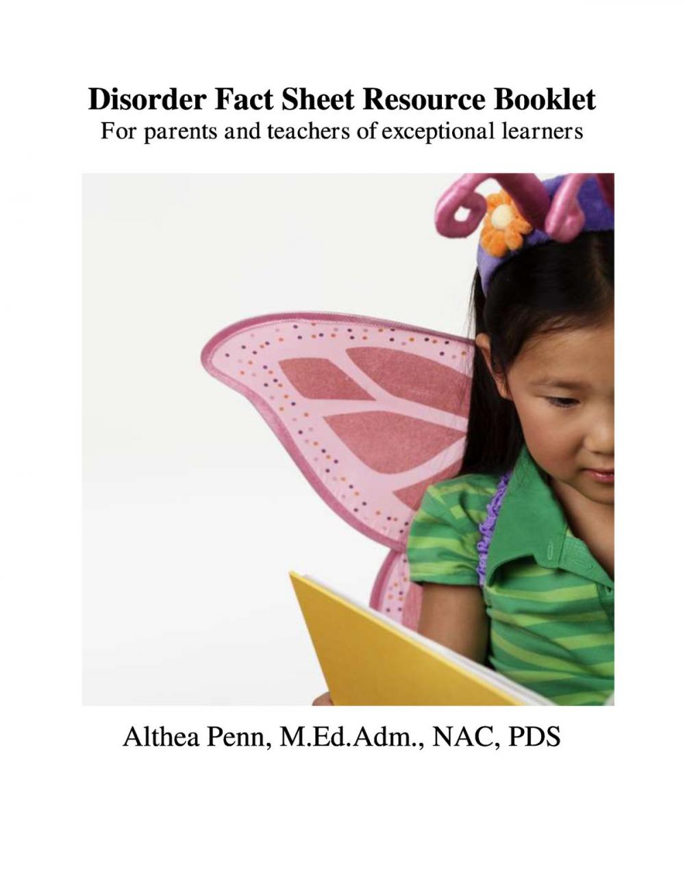 Big bigCover of Disorder Fact Sheet Resource Booklet: For parents and teachers of exceptional learners