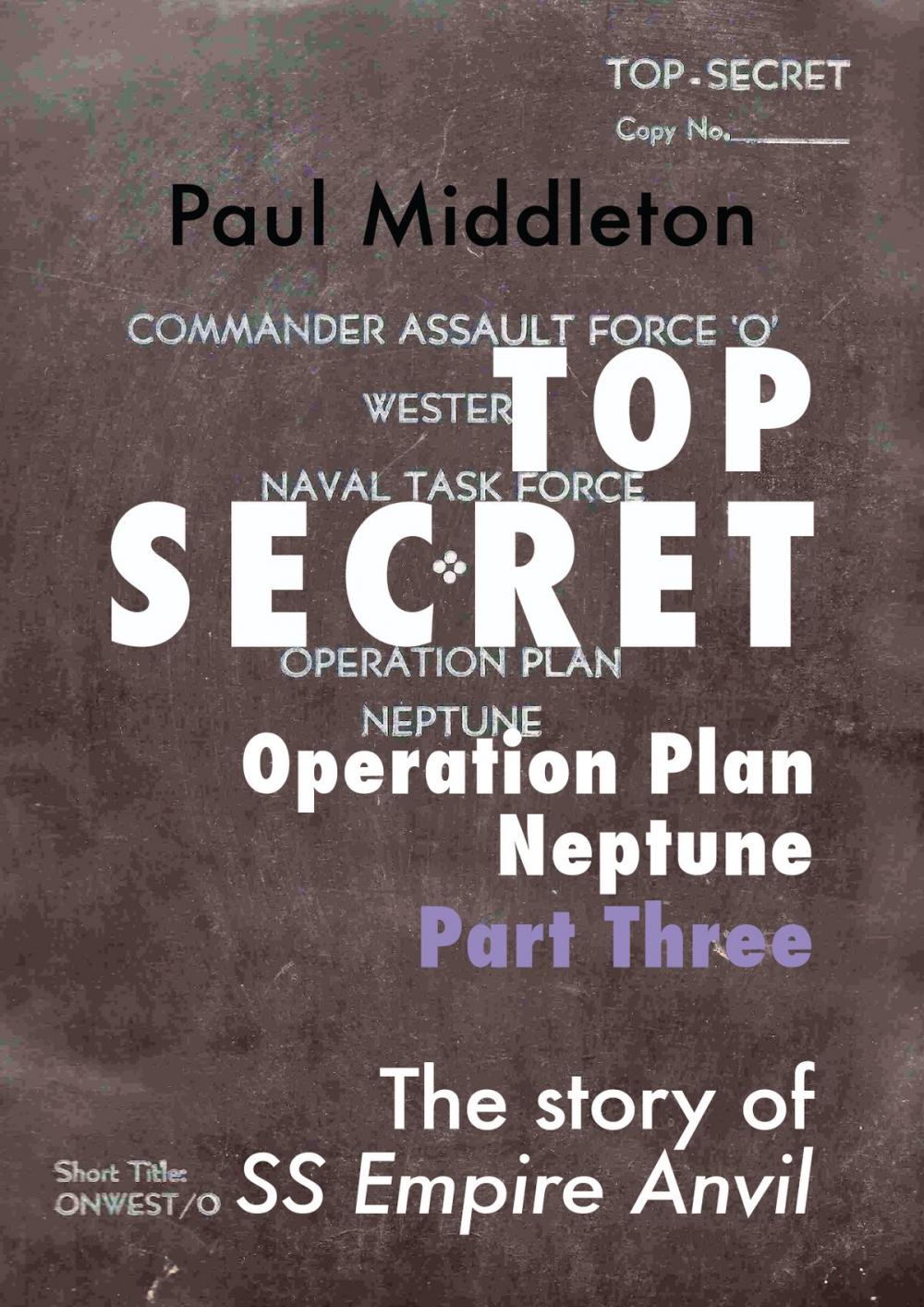 Big bigCover of Top Secret: Operation Plan Neptune Part Three