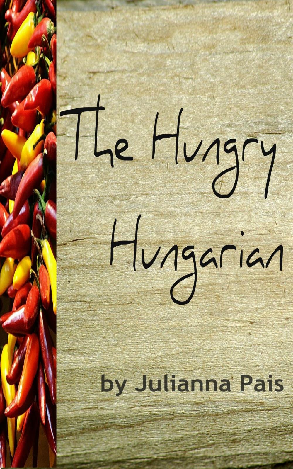 Big bigCover of The Hungry Hungarian