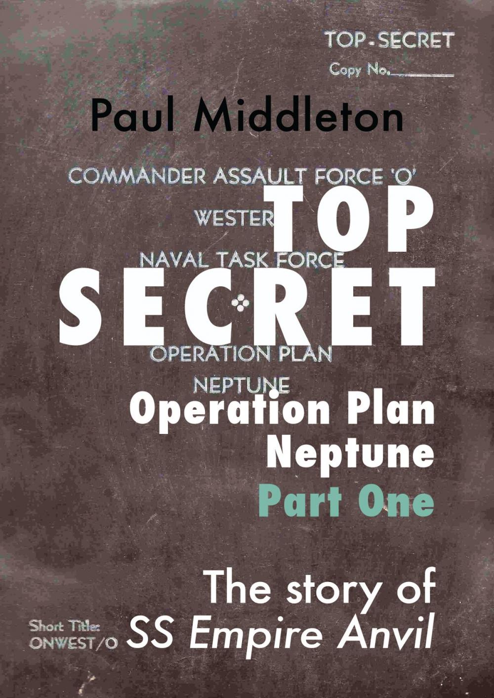 Big bigCover of Top Secret: Operation Plan Neptune Part One