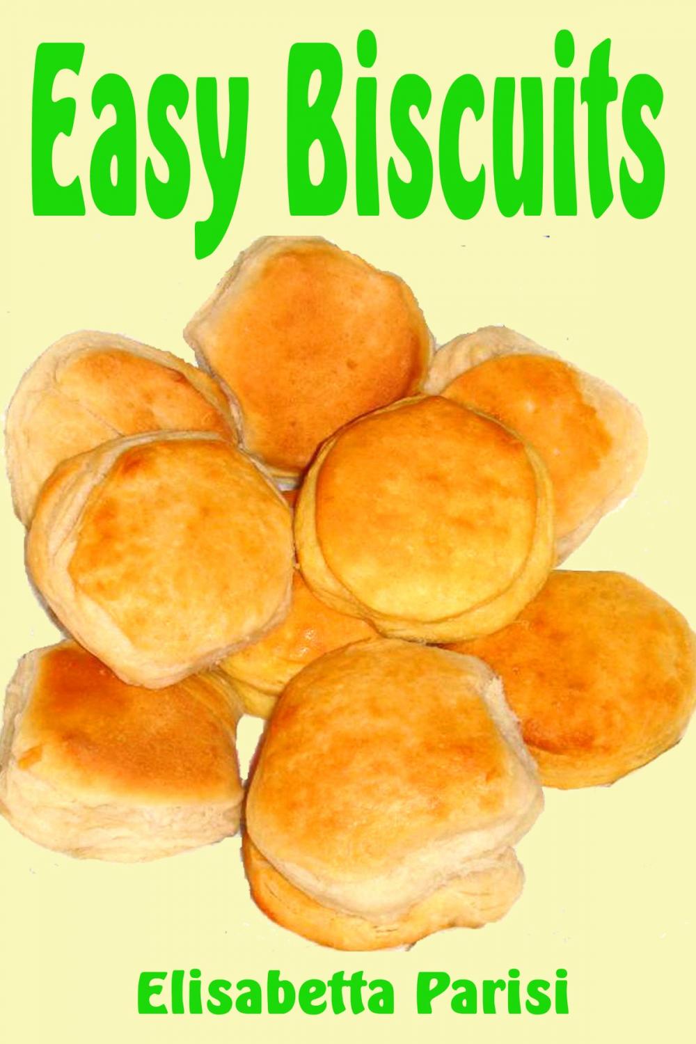 Big bigCover of Easy Biscuits