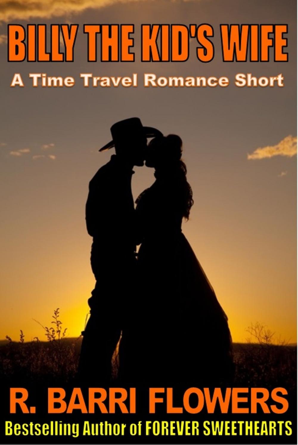Big bigCover of Billy The Kid’s Wife (A Time Travel Romance Short)