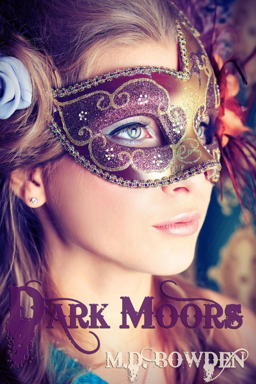 Big bigCover of Dark Moors (The Two Vampires, #4)
