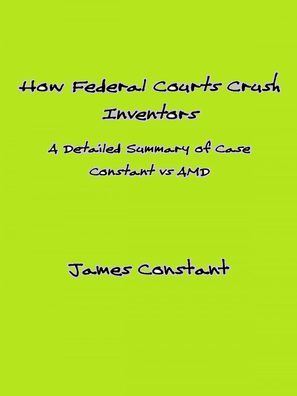 Big bigCover of Federal Courts Crush Inventors